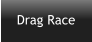 Drag Race